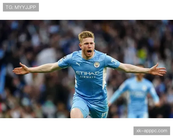 德布劳内个人数据与荣誉匹配度解析：历史地位如何评估